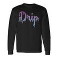 Drip Font Graphic Lettering Dripping Look Turquoise Purple Long Sleeve T-Shirt Gifts ideas