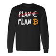 Euro Ist Feitert Btc Bitcoin Plan B Black Langarmshirts Geschenkideen