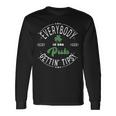 Everybody In The Pub Getting Tipsy St Pattricks Day Long Sleeve T-Shirt Gifts ideas