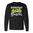 Everyday I'm Brusselin Cute Food Pun Vegan Lover Long Sleeve T-Shirt Gifts ideas