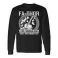 Fa-Thor Fathers Day Fathers Day Dad Father Long Sleeve T-Shirt Gifts ideas
