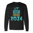 Family Cruise 2024 Travel Ship Vacation Long Sleeve T-Shirt Gifts ideas