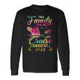 This Family Cruise Has No Control Cruising Vacation 2024 Long Sleeve T-Shirt Gifts ideas