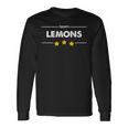 Family Name Surname Or First Name Team Lemons Long Sleeve T-Shirt Gifts ideas