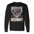 Family Skull Pirate Mommy Jolly Roger Crossbones Flag Long Sleeve T-Shirt Gifts ideas