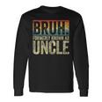 Fathers Day Bruh Formerly Known As Uncle Vintage Long Sleeve T-Shirt Gifts ideas