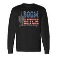Fireworks 4Th Of July Boom Bitch Get Out The Way Long Sleeve T-Shirt Gifts ideas