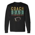 Football Coach Dad Like A Normal Dad Only Cooler Fathers Day Long Sleeve T-Shirt Gifts ideas