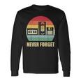 Never Forget Audio Cassette 70S 80S 90S Camiseta de manga larga Ideas de regalos