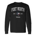 Fort Worth Texas Tx Vintage State Flag Sports Long Sleeve T-Shirt Gifts ideas