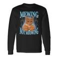 Cat Meme Mewing Looksmax Meowing Cat Trend Long Sleeve T-Shirt Gifts ideas