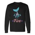 Dive Into Five Mermaid 5Th Birthday Long Sleeve T-Shirt Gifts ideas