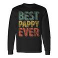 Father's Day Best Pappy Ever Long Sleeve T-Shirt Gifts ideas