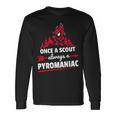 Scouting Pyromaniac Campfire Long Sleeve T-Shirt Gifts ideas