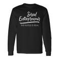 Serial Entrepreneur Idea For & Women Long Sleeve T-Shirt Gifts ideas