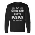 So Sieht Der Beste Papa Der Welt German Langu Langarmshirts Geschenkideen