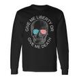 Give Me Liberty Or Give Me Death Patriotic American Virginia Long Sleeve T-Shirt Gifts ideas