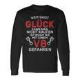 Glück Kann Man Kaufen V8 Motor Werkstatt Tuning Langarmshirts Geschenkideen