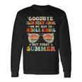 Goodbye Elementary Graduation To Middle School Hello Summer Long Sleeve T-Shirt Gifts ideas