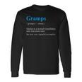 Grandfather Dictionary Definition Quote For Gramps Long Sleeve T-Shirt Gifts ideas