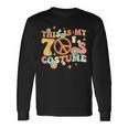 Groovy This Is My 70S Costume 70 Styles 1970S Vintage Hippie Long Sleeve T-Shirt Gifts ideas