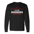 Guerrero Surname Family Name Team Guerrero Lifetime Member Long Sleeve T-Shirt Gifts ideas