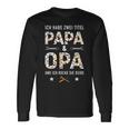 Habe Zwei Titel Papa Opa Rocke Beide Handwerkeratertag Langarmshirts Geschenkideen