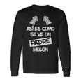 Hombre Padre Molón Regalo Divertido Mejor Papá Día Del Padre Camiseta de manga larga Ideas de regalos