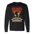 Hombre Todos Los Hombres Son Iguales Sólo Los Mejores Son Cazadores Camiseta de manga larga Ideas de regalos