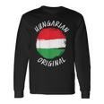 Hungarian Original Hungary Flag Hungarian Long Sleeve T-Shirt Gifts ideas