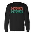 Hyper Hyper Langarmshirts Geschenkideen