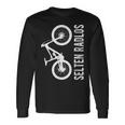 Ich Bin Selten Radlos Cyclist Langarmshirts Geschenkideen