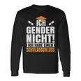 Ich Gender Nicht, Schulabschluss Besitzer Schwarzes Langarmshirts Geschenkideen