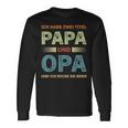 Ich Habe Zwei Titel Papa Und Opa Father's Day Langarmshirts Geschenkideen