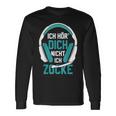 Ich Hör' Dich Nicht Ich Zocke Gamer Headset Idea Black Langarmshirts Geschenkideen