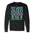 Ich Lasse Ouzo Verschinden Was Ist Deine Superkraft Langarmshirts Geschenkideen