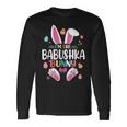 I'm The Babushka Bunny Matching Family Easter Party Long Sleeve T-Shirt Gifts ideas