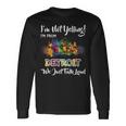 I'm Not Yelling I'm From Detroit We Just Talk Loud Long Sleeve T-Shirt Gifts ideas