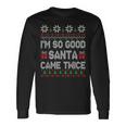 I'm So Good Santa Came Twice Santa Matching Couple Christmas Long Sleeve T-Shirt Gifts ideas