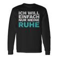 Intro Ich Will Einfach Meine Ruhe Lass Mich In Frieden Langarmshirts Geschenkideen