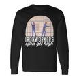 Ironworkers American Worker Patriotic Laborer Local Union Long Sleeve T-Shirt Gifts ideas