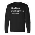 Italian Culture Is Noabbé Langarmshirts Geschenkideen