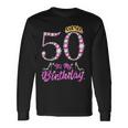 It's My 50Th Birthday Queen Tiara Shoes 50 Yrs Old Bday Long Sleeve T-Shirt Gifts ideas