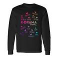It's A K-Drama Thing Korean Words Long Sleeve T-Shirt Gifts ideas
