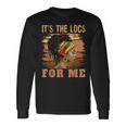 It's The Locs For Me Black History Queen Melanated Womens Long Sleeve T-Shirt Gifts ideas