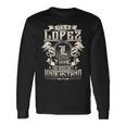 It's A Lopez Thing You Wouldn't Understand Family Name Long Sleeve T-Shirt Gifts ideas