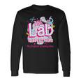 The Lab Is Everything The Lab Tech's Prayer Lab Week 2024 Long Sleeve T-Shirt Gifts ideas