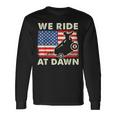 Lawn-Mower We Ride At Dawn Lawn Mowing Dad Gardening Long Sleeve T-Shirt Gifts ideas