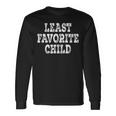 Least Favorite Child Distressed Long Sleeve T-Shirt Gifts ideas