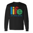 Life On Life's Terms Sobriety Recovery Aa Na Long Sleeve T-Shirt Gifts ideas